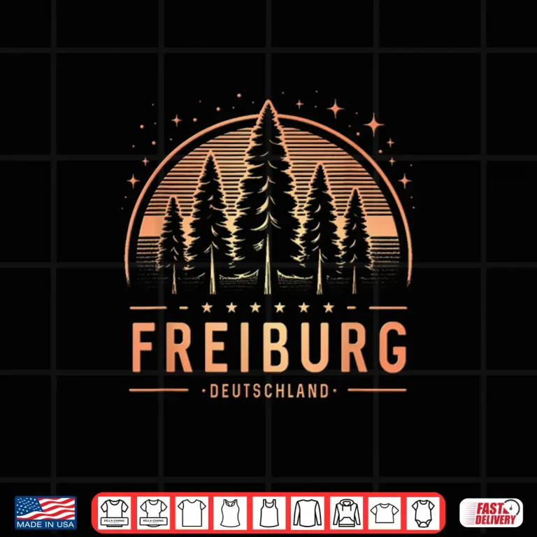 Freiburg Germany Freiburg Deutschland Trekking Shirt 4 Design Freiburg Germany Freiburg Deutschland Trekking Shirt