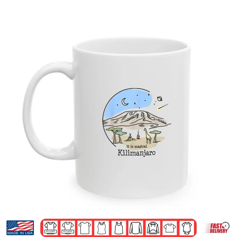 Mug Mount Kilimanjaro Finisher Hike Africa Trekking Hiking Gifts Shirt