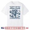Stumble And Fall Hiking Society Raccoon Shirt