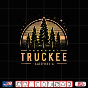 Design Truckee Truckee California Truckee CA Trekking Shirt