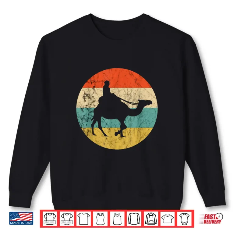 Sweatshirt Camel Vintage Retro Camel Ride Camel Trekking Desert Animal Shirt