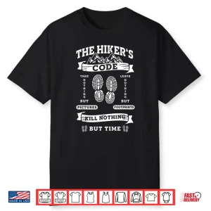 Funny Hiking Camping Hunting Trekking The Hiker’S Code Shirt