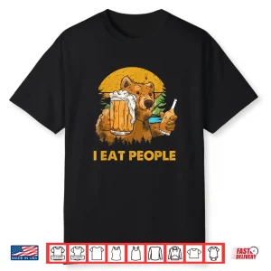 I Eat People Bear Funny Hiking Camping Trekking Lover Shirt