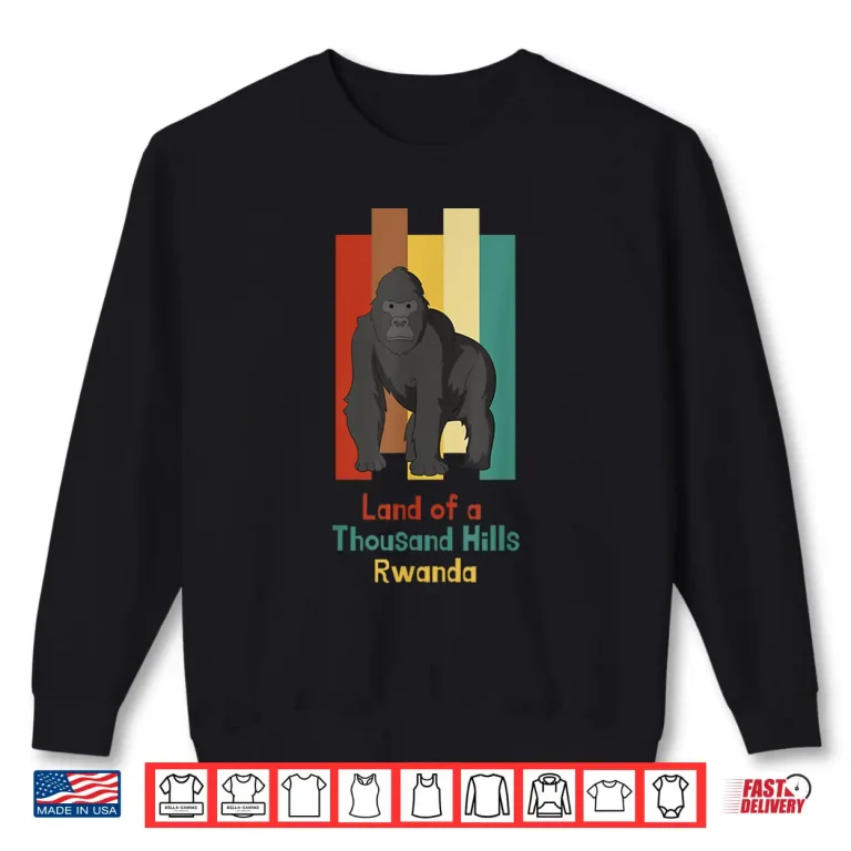 Sweatshirt Land of a Thousand Hills African Gorilla Trekking Rwanda Shirt