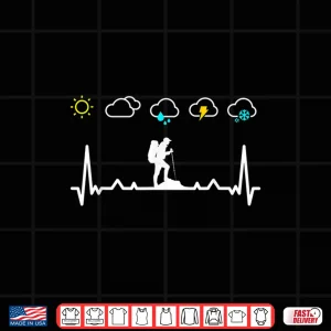 Design Trekking in all weather hiking heartbeat hiker Shirt