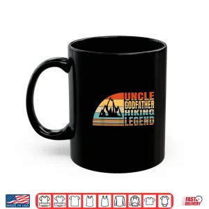 Mug Uncle Godfather And Hiking Legend Mountain Trekking Shirt