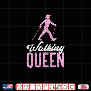 Design Walking Queen Nature Mountain Trekking Funny Hiking Shirt