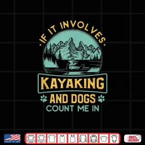 Canoeing Nature Adventure With Dog Shirt 4 Design Canoeing Nature Adventure with Dog Shirt