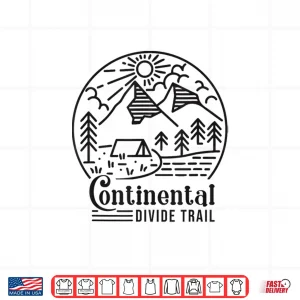 Design Continental Divide Trail CDT Hiking Hiker Adventure Trekking Shirt
