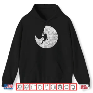 Hoodie Moon Climb Climbing Trekking Climber Bouldering Boulder gift Shirt