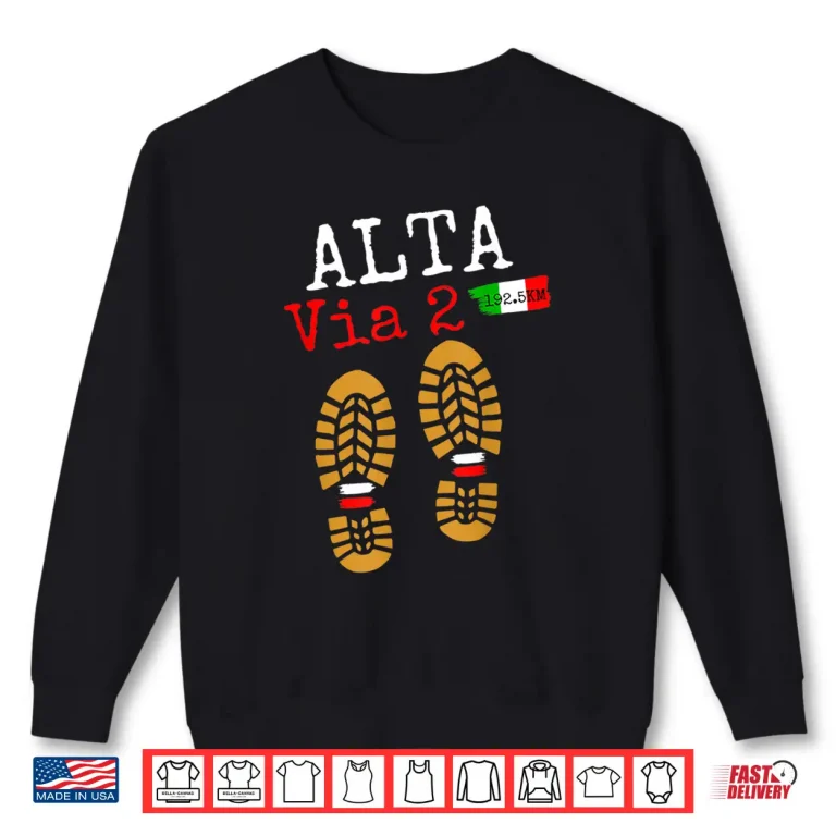 Sweatshirt ALTA VIA 2 Trekking in Europe Hiking Italian Dolomites Shirt