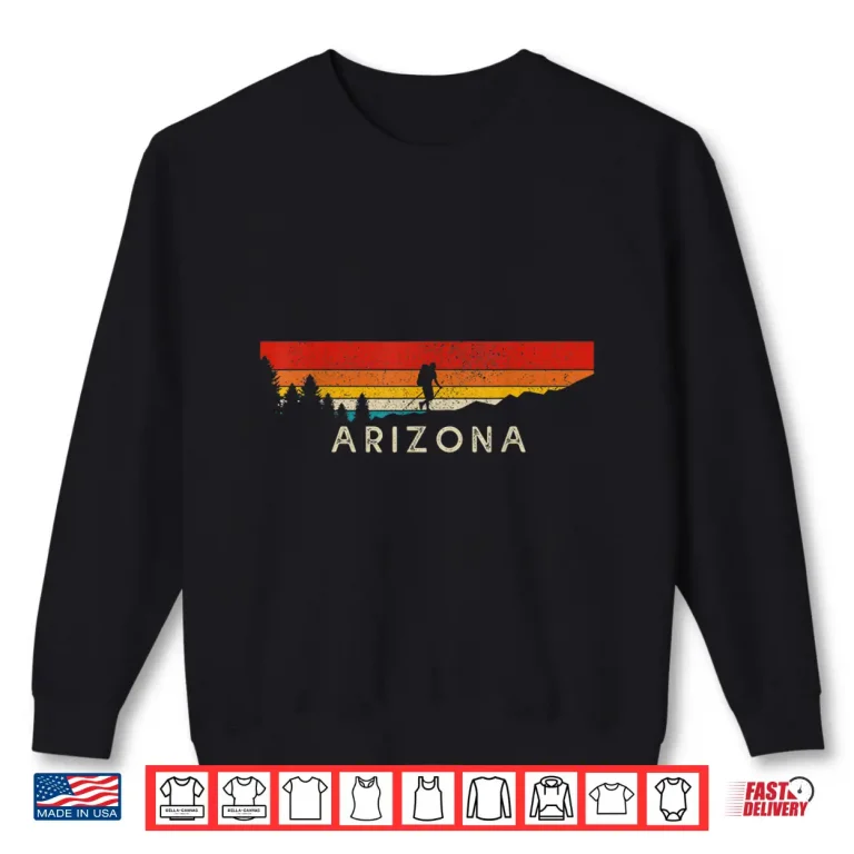 Sweatshirt Arizona Hiking Trekking Outdoor Vintage Mountain Hiker Shirt
