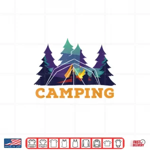 Design Camping Tenting Campfire Camp Hiking Trekking Camping Shirt
