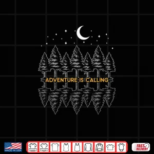 Design Camping Adventure is Calling Hiker Shirt