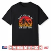 Don’T Follow Me Hiker Girl Trekking Women’S Hiking Shirt