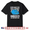 Funny Hiker Camping Gift   Trekking Hike Shirt