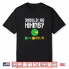 Hiker Hiking Question Adventure Trekking Trekker Nature Gift Shirt