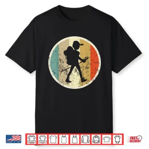 Hiking Hiker Hike Trekking Funny Cool Cute Fun Sports Shirt