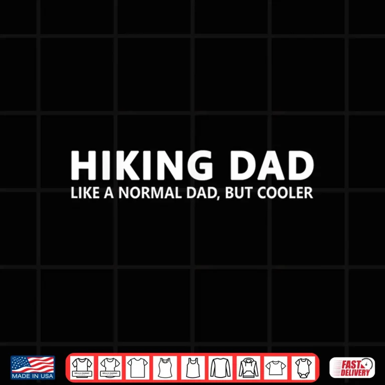 Design Hiking Father Trekking Hiking Dad Shirt