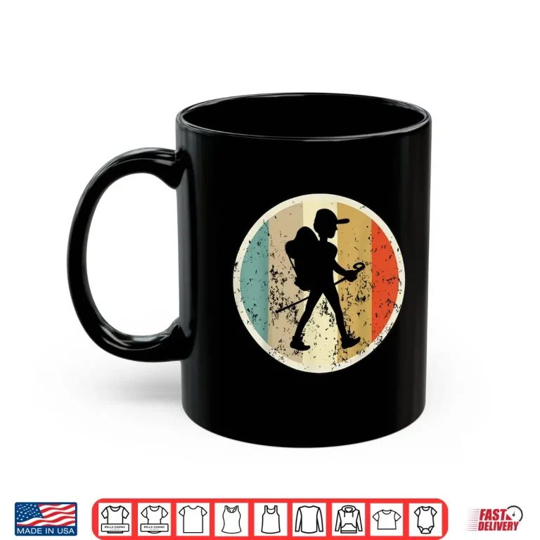 Mug Hiking Hiker Hike Trekking Funny Cool Cute Fun Sports Shirt