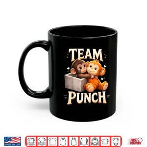 Mug Baby Monkey Punch Team Punch Love Punch Shirt