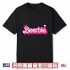 Beerbie Drinking Brewmaster Beer Day Pink Logo Girl Love Hop Shirt