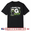 Found The G Spot Funny St Patricks Day Shirt
