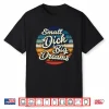Small Dick Big Dreams Shirt