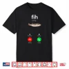 Fih Calling Decline Accept Phone Call Funny Fish Shirt