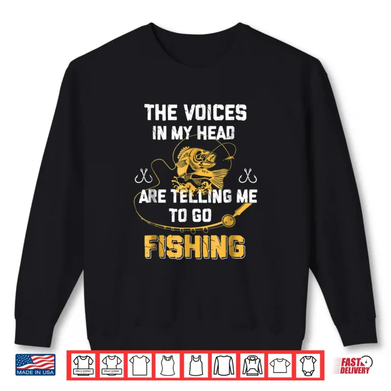 Sweatshirt Fishing Shirt Gifts Tee T Shirt Funny Fisherman Shirt