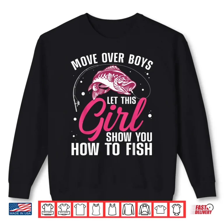 Sweatshirt Funny Fishing Design For Girls Women Fisherman Fishing Lover Shirt