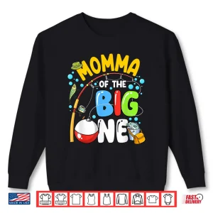 Sweatshirt Momma Of The Big One Fishing Birthday Boy Family Party Shirt