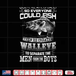 Design Mens Walleye Separates The Men From The Boy Tshirt