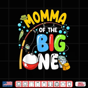 Design Momma Of The Big One Fishing Birthday Boy Family Party Shirt