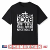 Pull Me Back In The Boat Fishing Lover Fisherman Angler Shirt