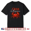 Crab Whisperer Fishing Hunting Crabber Animal Ocean Lover Shirt