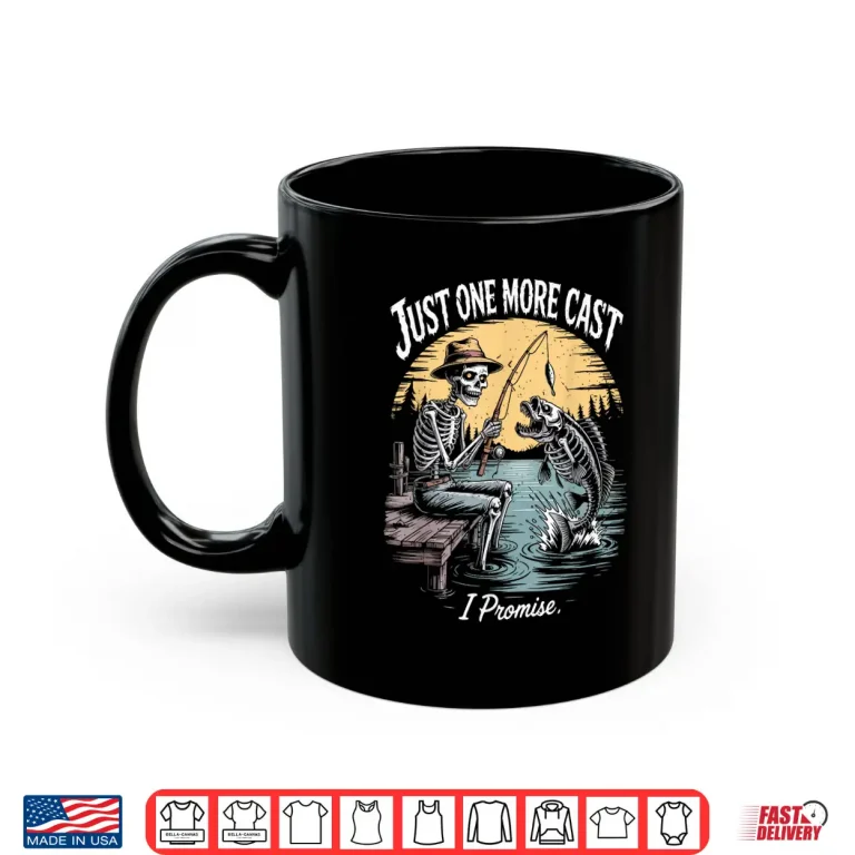 Mug Just One More Cast Skeleton Fishing Halloween Best Fisherman Shirt