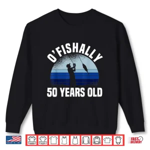 Sweatshirt Ofishally 50 Years Old Fisherman 50th Birthday Fishing Shirt