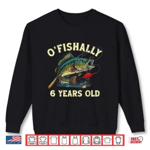 Sweatshirt Vintage OFishally 6 Years Old Fishing 6th Birthday Boy Shirt