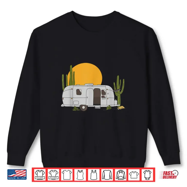 Vintage Retro Desert Sun Airstream Camping Rv Shirt 2 Sweatshirt Vintage Retro Desert Sun Airstream Camping RV Shirt