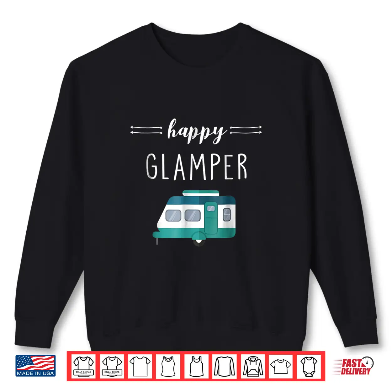 Happy Glamper Outdoor Glamping Camping Shirt Happy Glamper Outdoor Glamping Camping Shirt