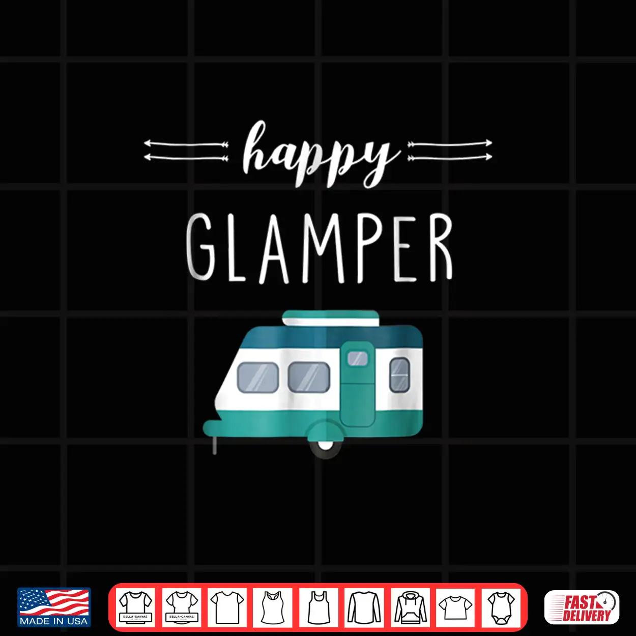 Happy Glamper Outdoor Glamping Camping Shirt Happy Glamper Outdoor Glamping Camping Shirt