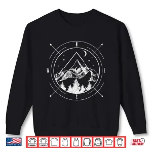 Sweatshirt Hiking Camping Mountains Compass Hiker Camper Outdoor Gift Shirt