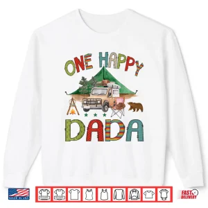 Sweatshirt One Happy Dada Camper 1st Birthday Boy Camping Bear Shirt