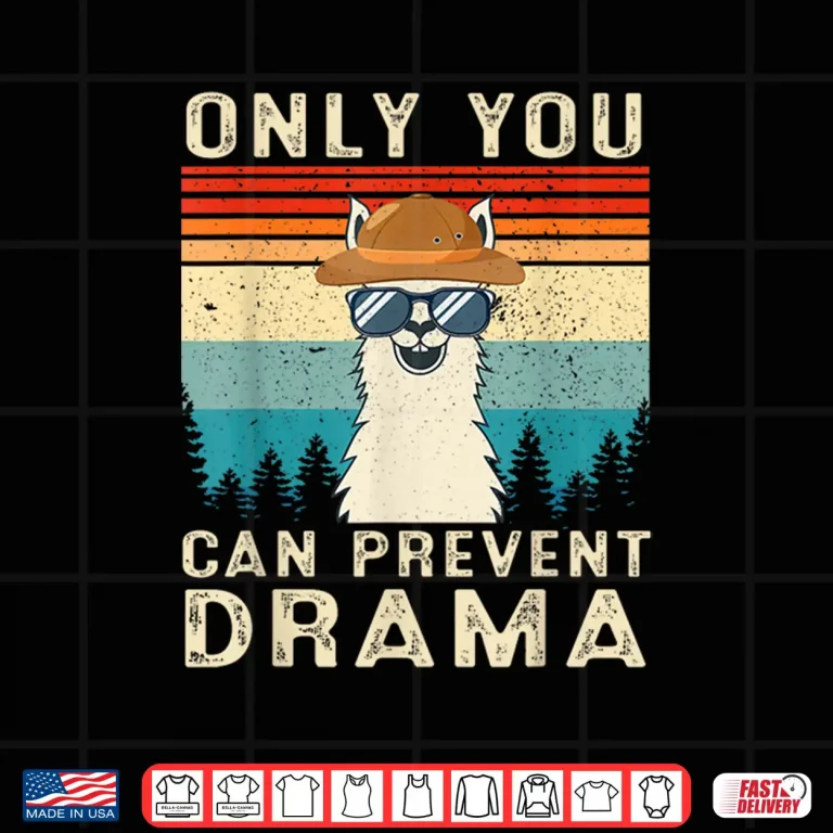 Design Only You Can Prevent Drama Llama Funny Camping Camper Retro Shirt
