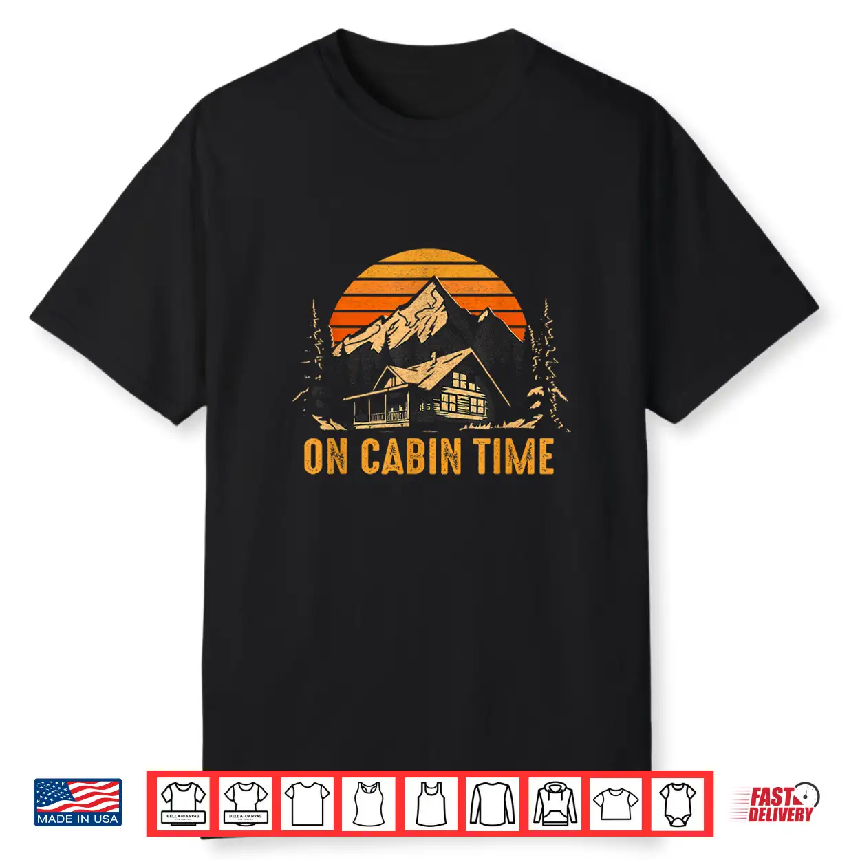 Retro Sunset Cabin Life Camping On Cabin Time Outdoor Shirt Retro Sunset Cabin Life Camping On Cabin Time Outdoor Shirt