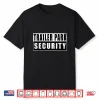 Trailer Park Security Funny Vintage Shirt