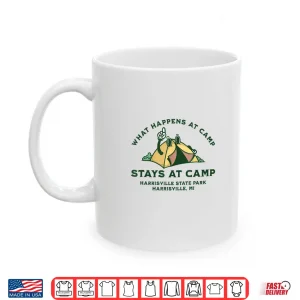 Mug What Happens At Camp Harrisville State Park Shirt