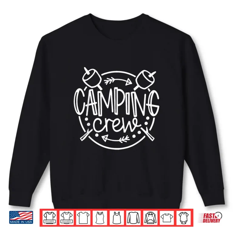 Sweatshirt Camping Matching Shirts for Family Camper Group Camping Crew Shirt