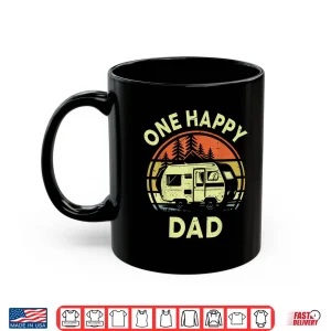 Mug Funny One Happy Camper Dad Birthday Gifts for Boy RV Camping Shirt